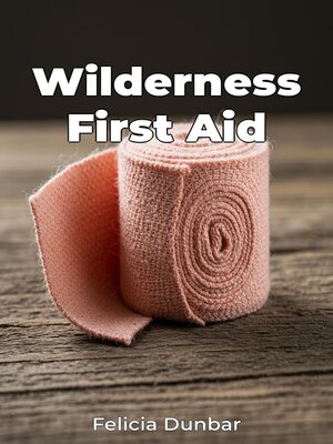 cover image of Wilderness First Aid